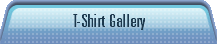 T-Shirt Gallery